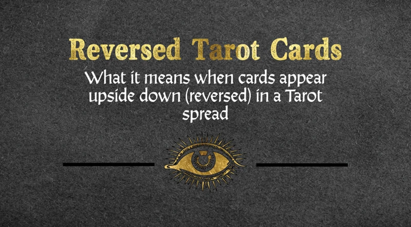 1. Understanding Reversed Tarot Cards