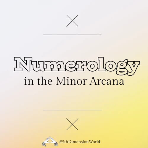 Understanding Numerology In The Minor Arcana