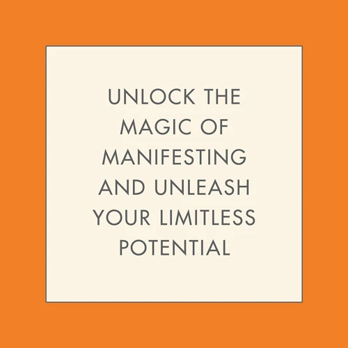 Unleashing Your Manifestation Potential