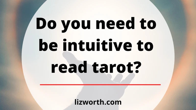 Using Tarot For Intuitive Development